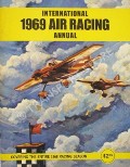 Book cover of International Air Racing Annual 1969  by TEGLER, John & BERLINER, Don 